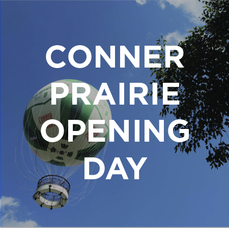 Opening Day at Conner Prairie