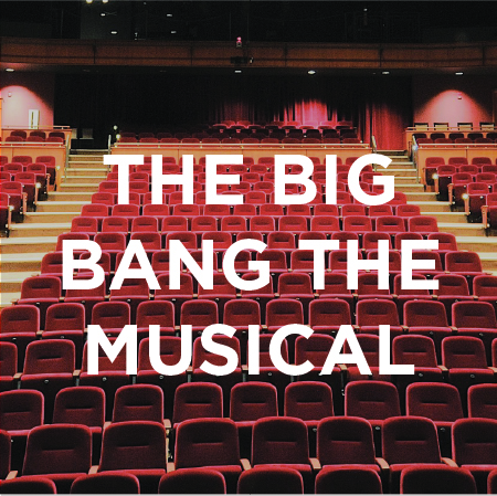 The Big Bang The Musical